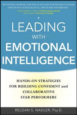 Leading with Emotional Intelligence Hands-On Strategies for Building Confident and Collaborative Star Performers  9780071750950 Front Cover