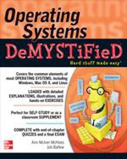 Operating Systems DeMYSTiFieD