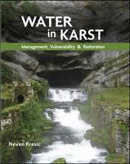 Water in Karst Management, Vulnerability, and Restoration  9780071753333 Front Cover