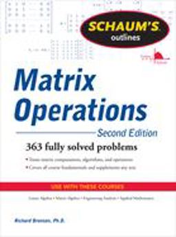 Schaum's Outline of Matrix Operations 2nd 9780071756044 Front Cover