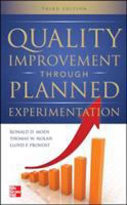 Quality Improvement Through Planned Experimentation 3/e 3rd 9780071759663 Front Cover