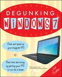 Degunking Windows 7