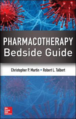 Pharmacotherapy Bedside Guide Pharmacotherapy Bedside Guide