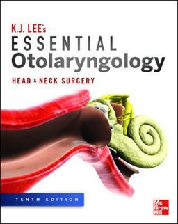 Essential Otolaryngology: Head and Neck Surgery, Tenth Edition 10th 9780071761475 Front Cover