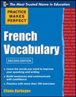 Practice Make Perfect French Vocabulary 2nd 9780071762427 Front Cover