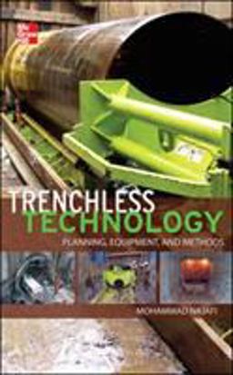 Trenchless Technology: Planning, Equipment, and Methods  9780071762458 Front Cover