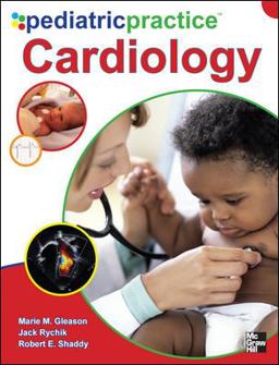Pediatric Practice Cardiology  9780071763202 Front Cover