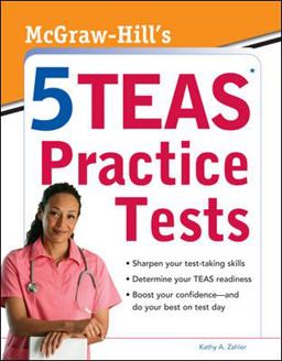 McGraw-Hills 5 TEAS Practice Tests  9780071767774 Front Cover