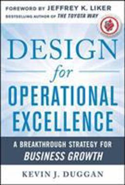 Design for Operational Excellence: a Breakthrough Strategy for Business Growth  9780071768245 Front Cover
