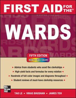 First Aid for the Wards, Fifth Edition 5th 9780071768511 Front Cover