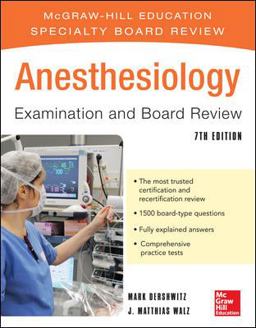 Anesthesiology Examination and Board Review 7/e 7th 9780071770767 Front Cover