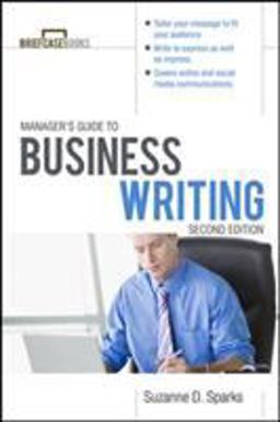 Manager's Guide to Business Writing 2/e 2nd 9780071772266 Front Cover