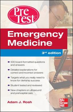 Emergency Medicine PreTest Self-Assessment and Review, Third Edition 3rd 9780071773102 Front Cover