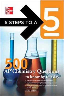 500 AP Chemistry Questions to Know by Test Day  9780071774055 Front Cover