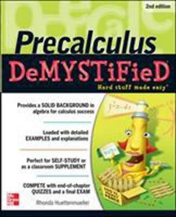 Pre-Calculus Demystified, Second Edition 2nd 9780071778497 Front Cover