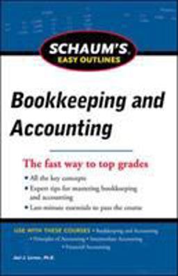 Schaum's Easy Outline of Bookkeeping and Accounting, Revised Edition  9780071779753 Front Cover