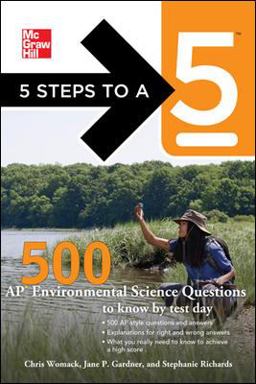 5 Steps to a 5 500 AP Environmental Science Questions to Know by Test Day  9780071780742 Front Cover