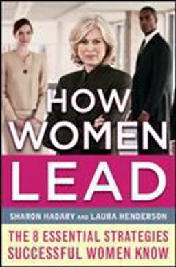 How Women Lead: the 8 Essential Strategies Successful Women Know  9780071781251 Front Cover