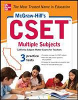 McGraw-Hill's CSET Multiple Subjects Strategies + 3 Practice Tests  9780071781756 Front Cover