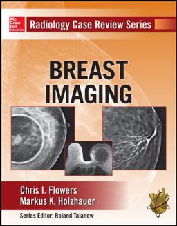 Radiology Case Review Series: Breast Imaging  9780071787192 Front Cover