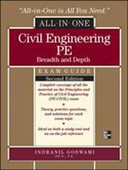 Civil Engineering All-In-One PE Exam Guide: Breadth and Depth, Second Edition 2nd 9780071787727 Front Cover