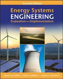Energy Systems Engineering Evaluation and Implementation 2nd 9780071787789 Front Cover