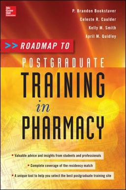 Roadmap to Postgraduate Training in Pharmacy  9780071788755 Front Cover
