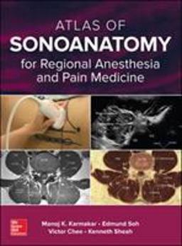 Atlas of Sonoanatomy for Regional Anesthesia and Pain Medicine  9780071789349 Front Cover
