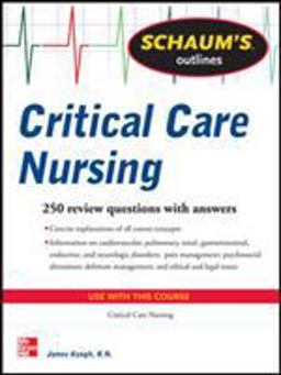 Schaum's Outline of Critical Care Nursing