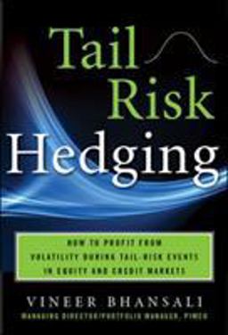 TAIL RISK HEDGING: Creating Robust Portfolios for Volatile Markets  9780071791755 Front Cover