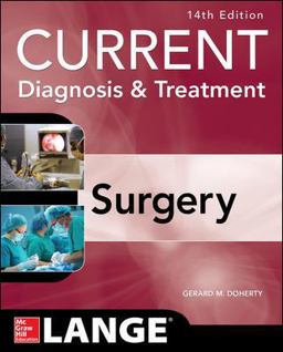 Current Diagnosis and Treatment Surgery 14th 9780071792110 Front Cover