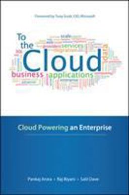 To the Cloud: Cloud Powering an Enterprise  9780071792219 Front Cover