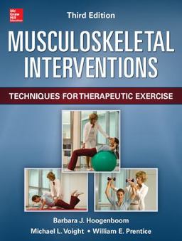 Musculoskeletal Interventions Techniques for Terapeutic Exercise 2nd 9780071793698 Front Cover