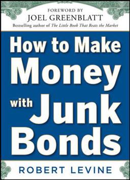 How to Make Money with Junk Bonds