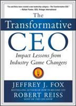 Transformative CEO: IMPACT LESSONS from INDUSTRY GAME CHANGERS  9780071794985 Front Cover