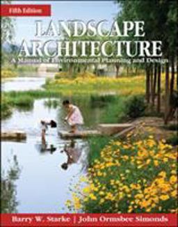 Landscape Architecture: A Manual of Site Planning and Design, Fifth Edition  9780071797658 Front Cover