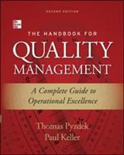 Handbook for Quality Management A Complete Guide to Operational Excellence 2nd 9780071799249 Front Cover