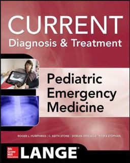 Current Diagnosis and Treatment Pediatric Emergency Medicine  9780071799454 Front Cover