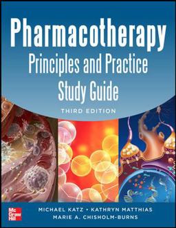 Pharmacotherapy Principles and Practice Study Guide 3/e 3rd 9780071801782 Front Cover