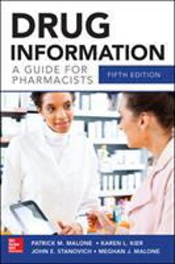 Drug Information a Guide for Pharmacists 5/e 5th 9780071804349 Front Cover