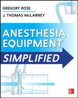 Anesthesia Equipment Simplified  9780071805186 Front Cover