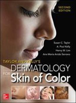 Taylor and Kelly's Dermatology for Skin of Color 2/e 2nd 9780071805520 Front Cover
