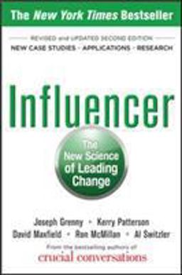 Influencer The New Science of Leading Change 2nd 9780071808866 Front Cover