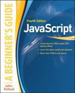 JavaScript: a Beginner's Guide, Fourth Edition