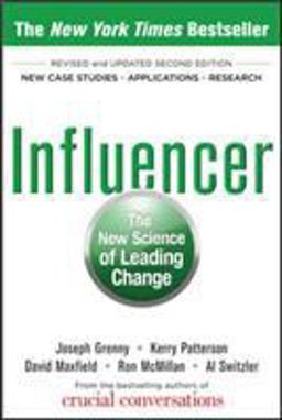Influencer: the New Science of Leading Change, Second Edition (Hardcover) 2nd 9780071809795 Front Cover
