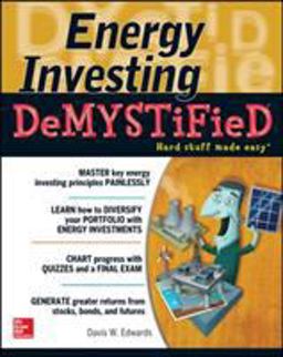 Energy Investing Demystified A Self-Teaching Guide  9780071812740 Front Cover