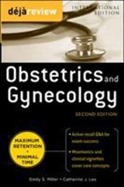 Deja Review Obstetrics and Gynecology Deja Review Obstetrics and Gynecology