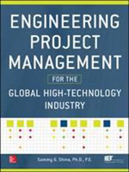 Engineering Project Management for the Global High Technology Industry  9780071815369 Front Cover