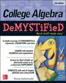 College Algebra Demystified:  9780071815840 Front Cover