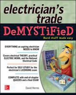 Electrician's Trade Demystified  9780071818872 Front Cover